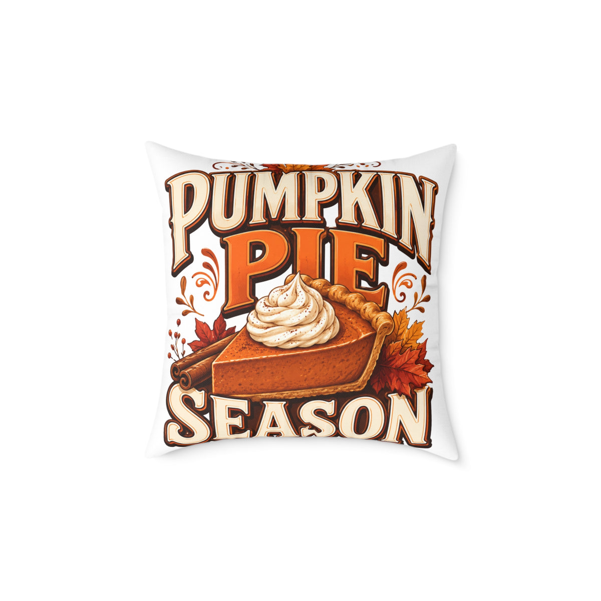 Thanksgiving Pumpkin Pie Season Throw Pillow