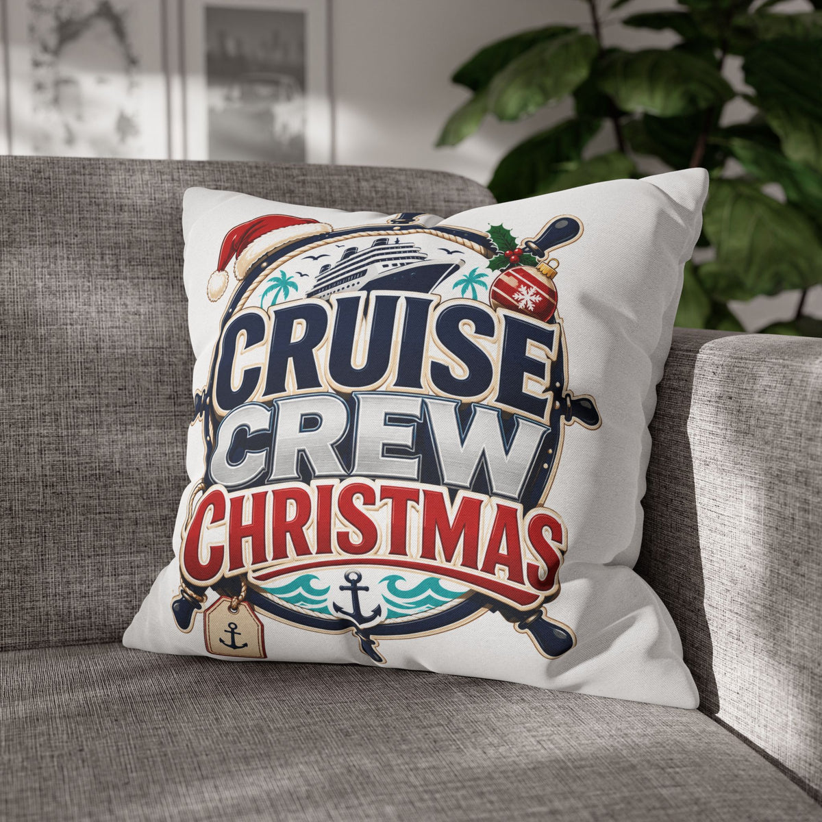 Cruise Crew Christmas Pillowcase –Modern Day Christmas   Nautical Holiday Decorative Pillowcase