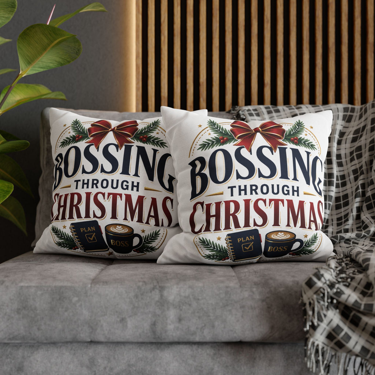 Bossing Through Christmas Decorative Pillowcase