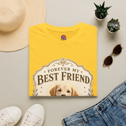 Forever My Best Friend Dog T-Shirt — Personalized Pet Tribute Tee