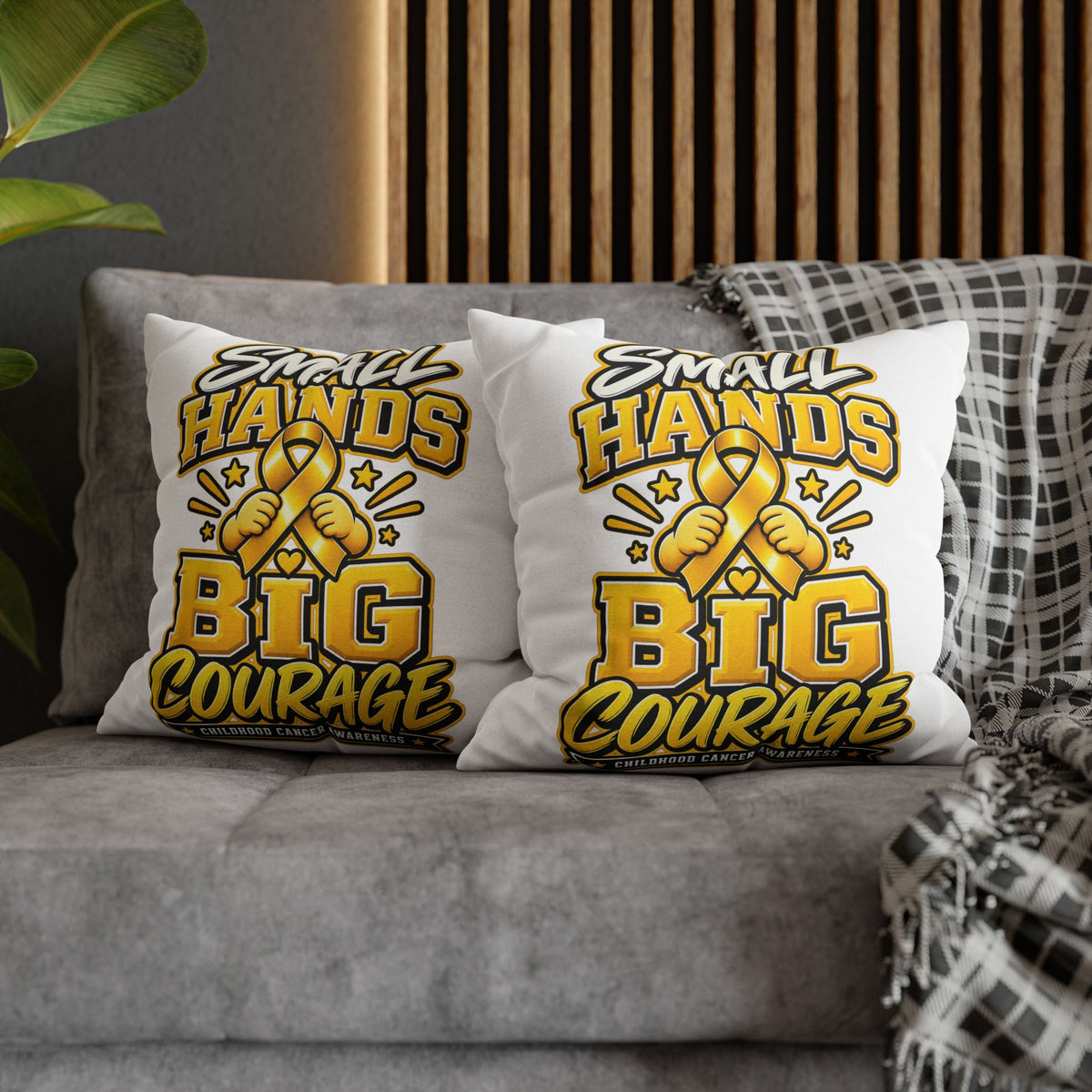 Small Hands Big Courage Childhood Cancer Awareness Pillowcase