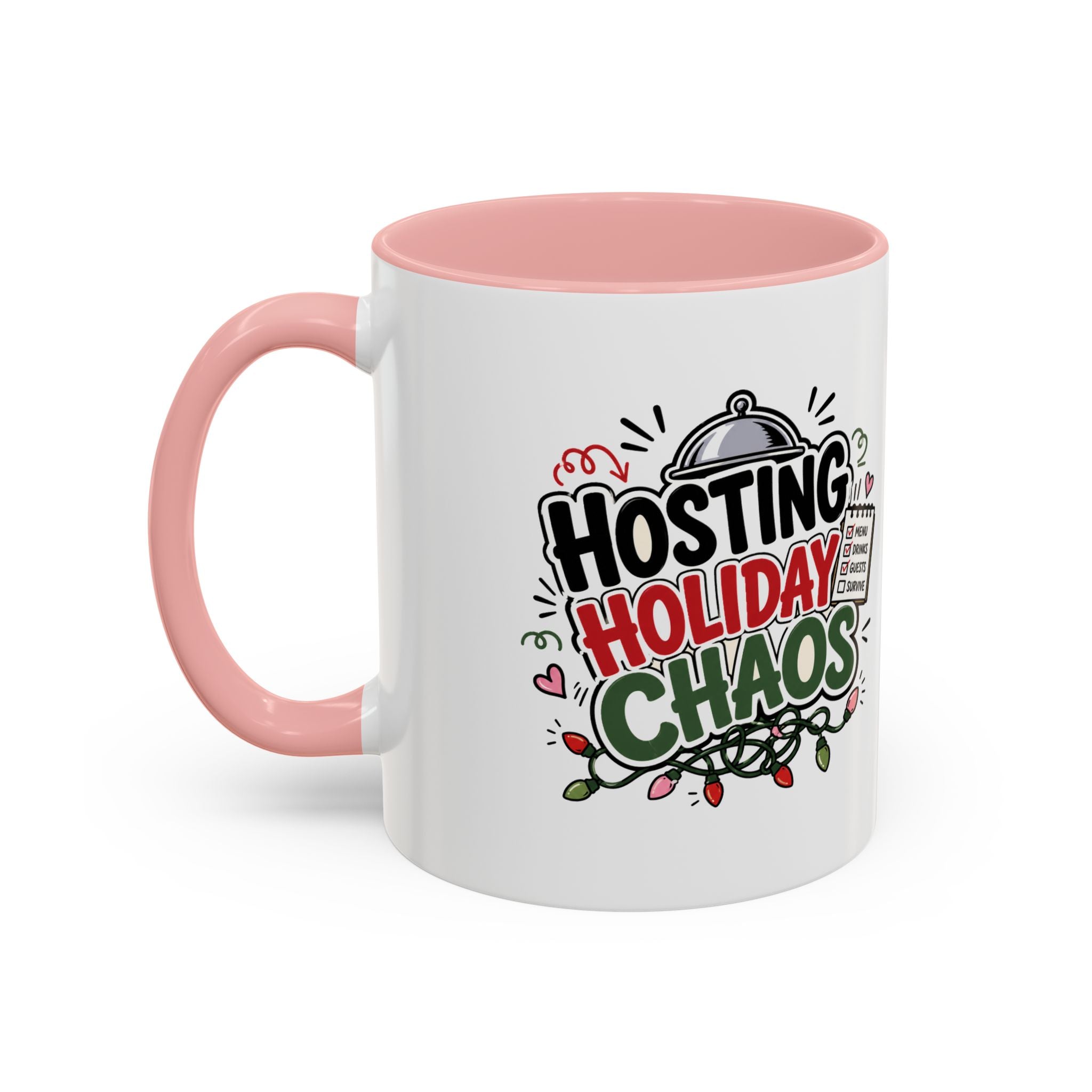 Modern Day Christmas Hosting Holiday Chaos Accent Coffee Mug — "Hosting Holiday Chaos" Funny Christmas Coffee Cup