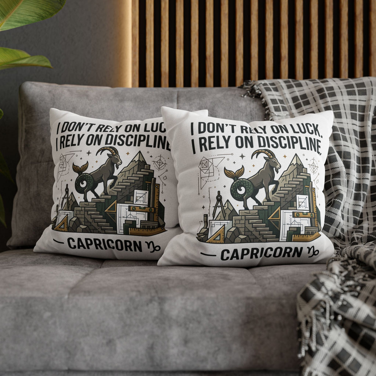 Capricorn Discipline Square Pillowcase — "I Don't Rely on Luck, I Rely on Discipline" Zodiac Throw Pillow
