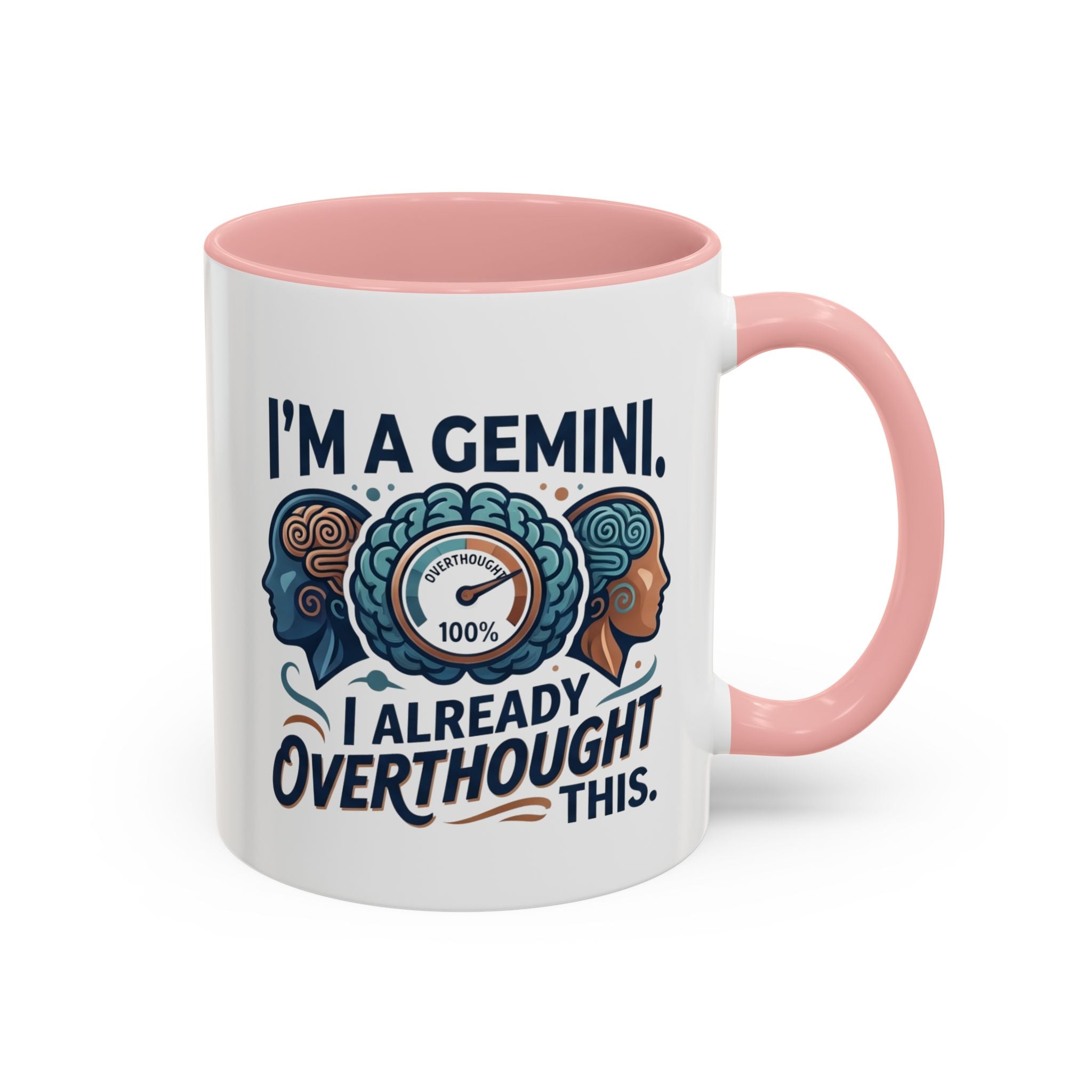 I'm a Gemini Coffee Mug — I Already Overthought This Zodiac Mug (11/15oz)