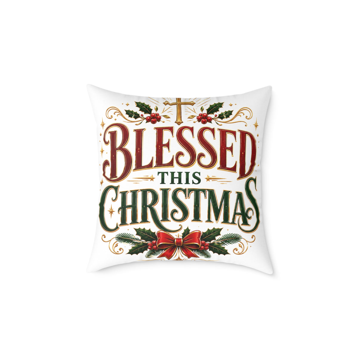 Blessed This Christmas Square Poly Canvas Pillow