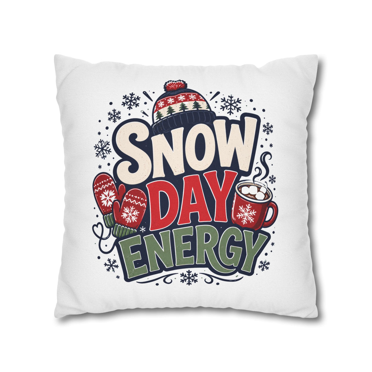 Christmas Snow Day Energy Pillowcase — Cozy Winter Decorative Throw Pillow Cover