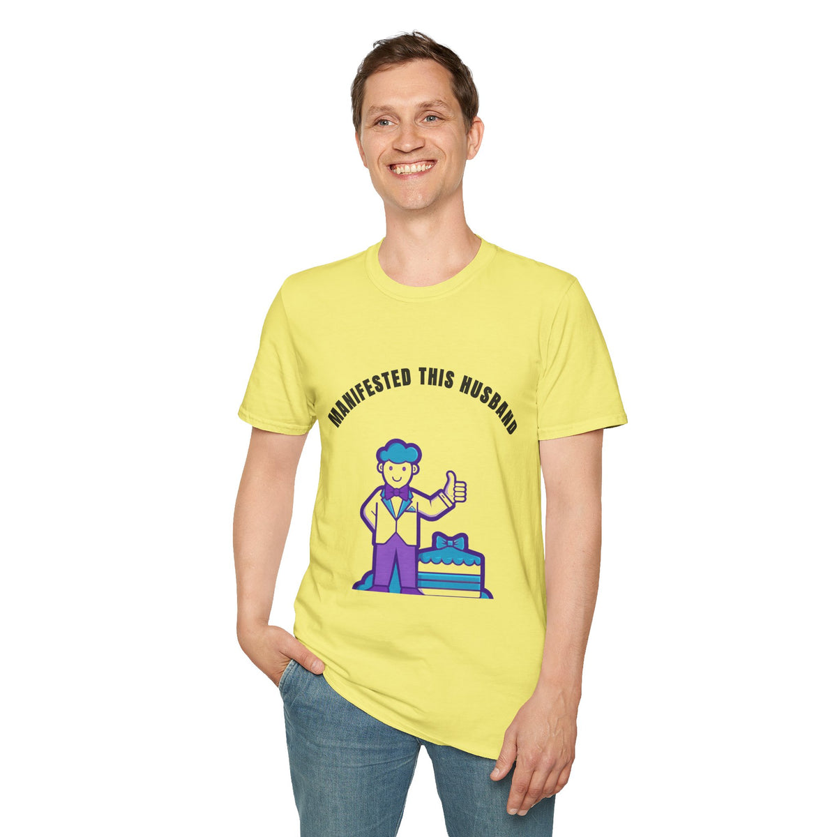Manifested This Husband T-Shirt — Funny Couple Gift Tee - Trending Now - September 2026