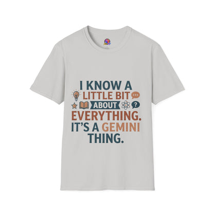 Gemini Funny Horoscope T‑Shirt — "I Know A Little Bit About Everything, It's A Gemini Thing"