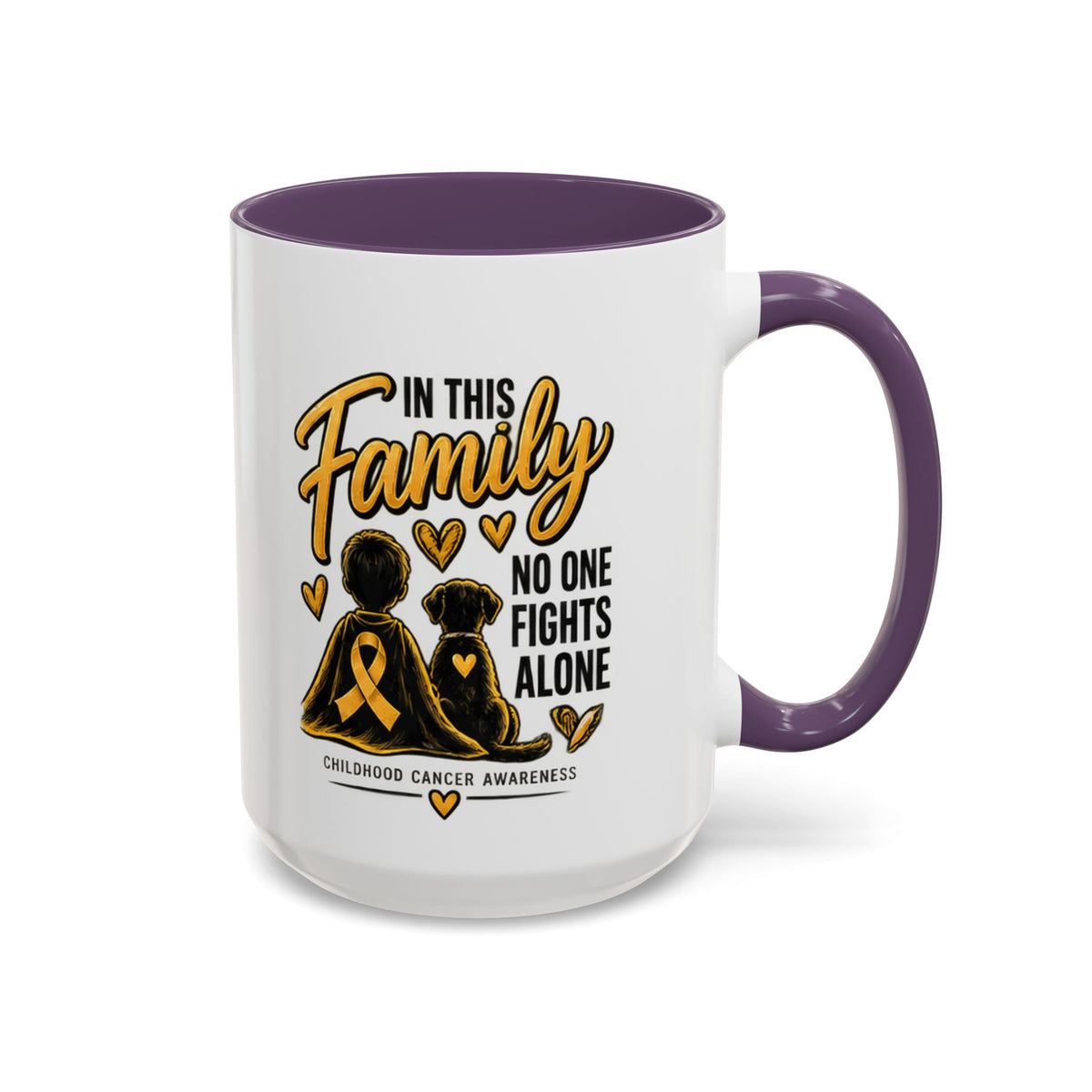Childhood Cancer Awareness Coffee Mug — "In This Family No One Fights Alone"