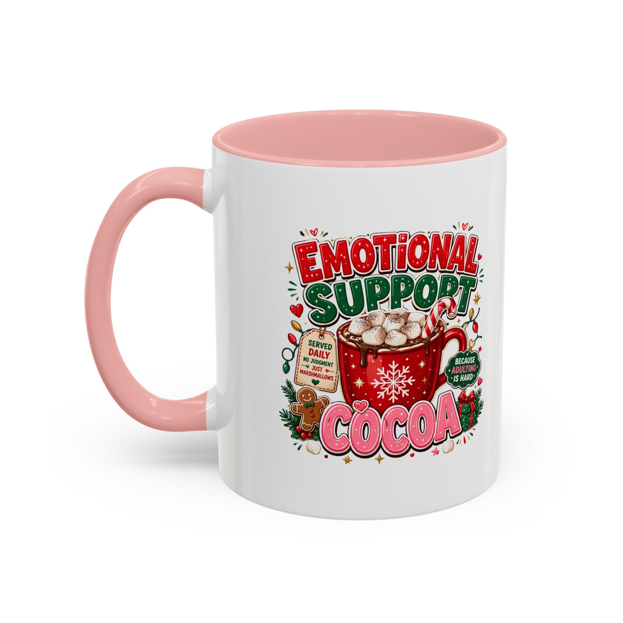 Modern Day Christmas  Emotional Support Cocoa Mug — Festive Hot Chocolate Christmas Coffee Cup (11/15oz)