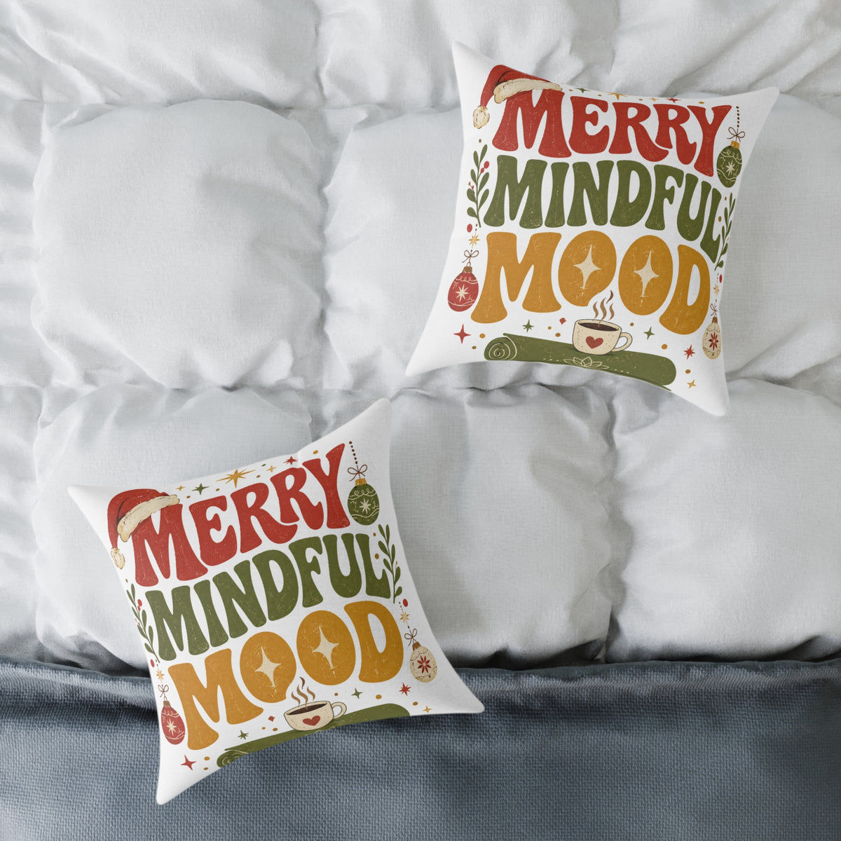 Merry Mindful Mood Holiday Modern Day Christmas Pillow — Festive Christmas Decorative Square Throw Cushion