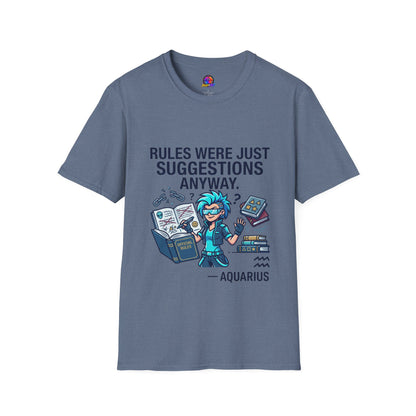 Aquarius Zodiac T‑Shirt — "Rules Were Just Suggestions Anyway" Graphic Tee