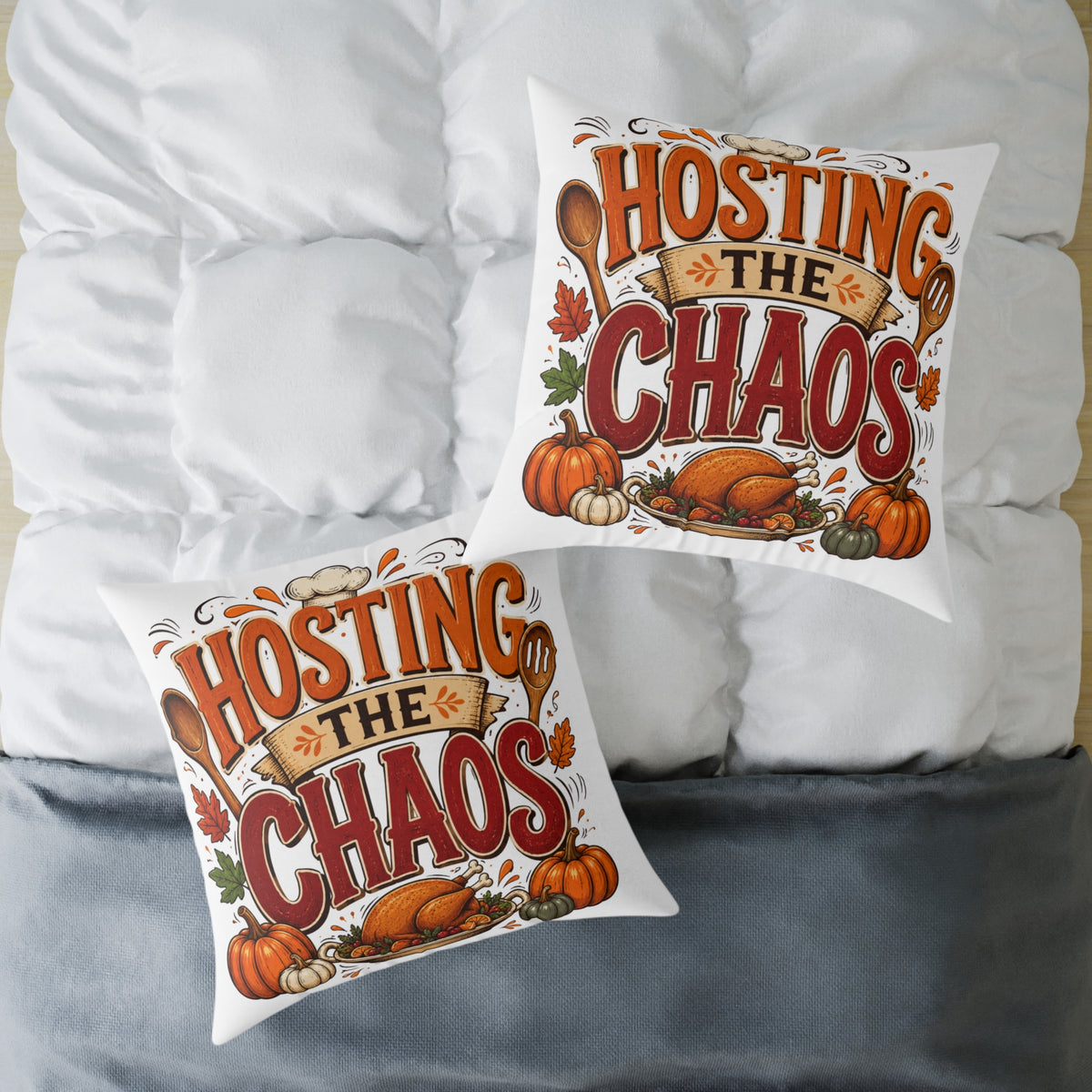 Hosting the Chaos Thanksgiving Throw Pillow – Funny Fall Holiday Decor
