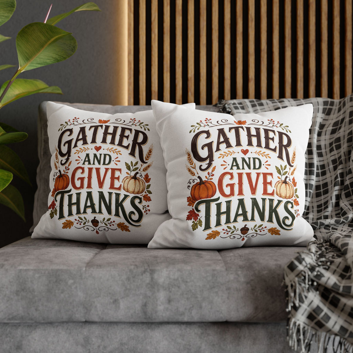 Thanksgiving Throw Pillow - "Gather and Give Thanks" Autumn Decorative Pillowcase