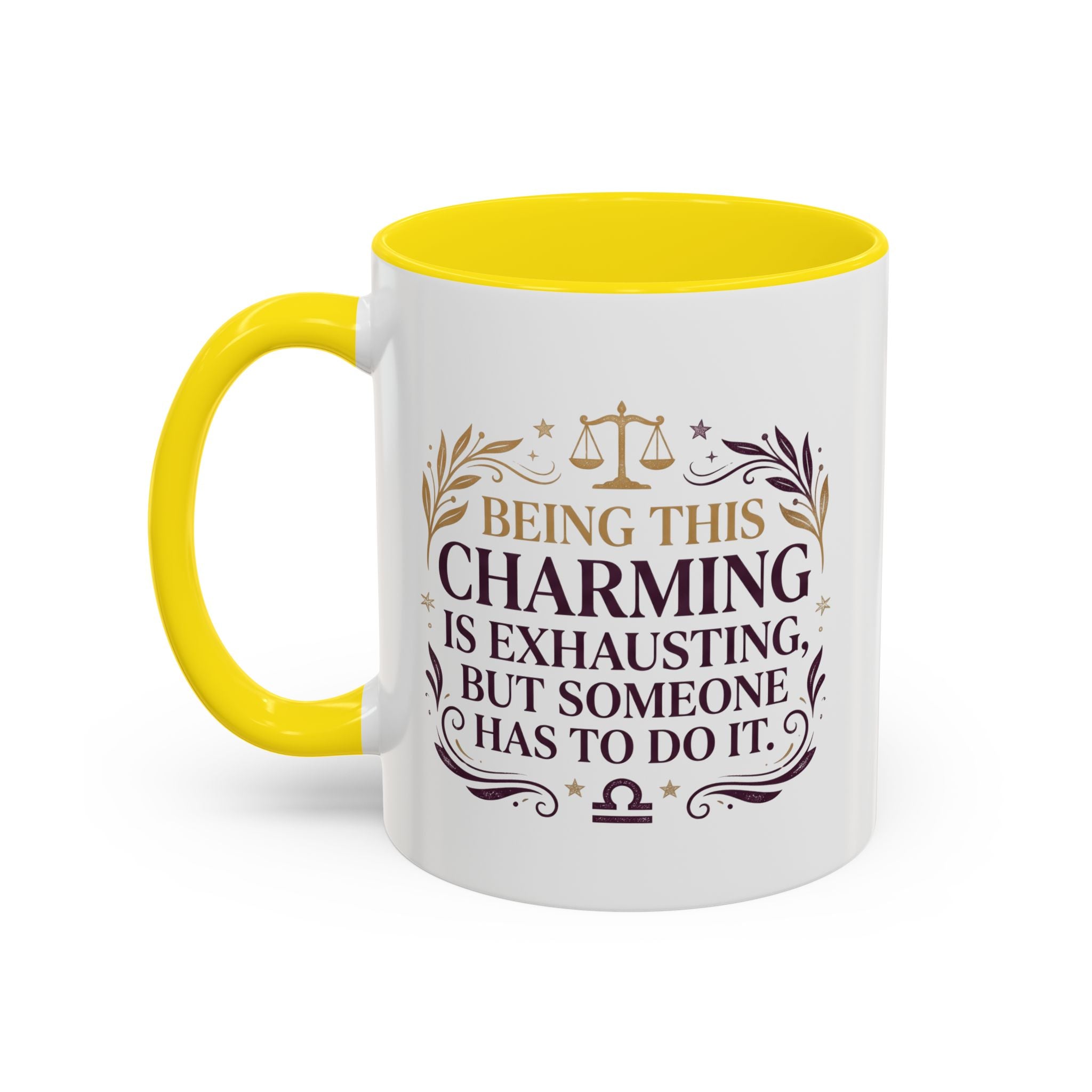 Libra Coffee Mug - "Being This Charming Is Exhausting" Astrology Zodiac Gift