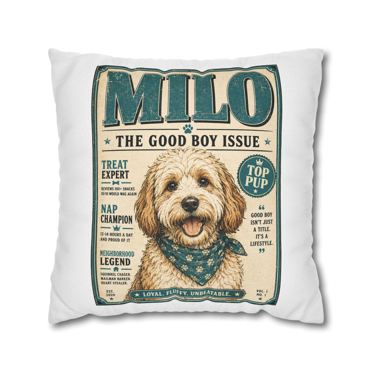 Milo 'The Good Boy Issue' Decorative Pillowcase Milo Bailey Dog Dad Mom