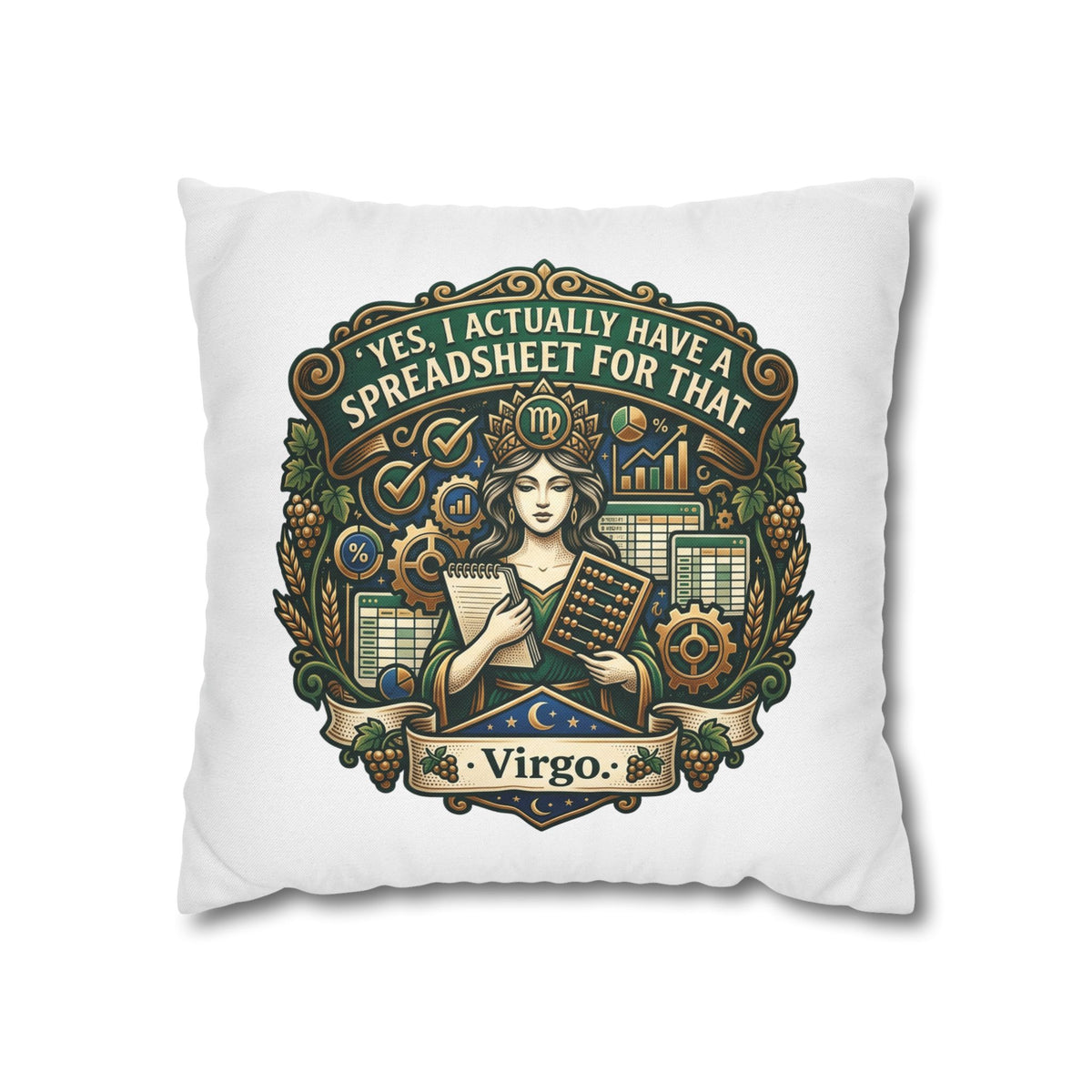 Virgo Astrology Pillowcase — "Yes, I Actually Have a Spreadsheet for That" Decorative Throw Pillow