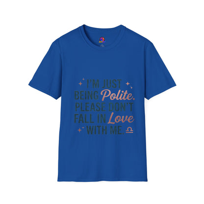 Polite Slogan T-Shirt — “I’m Just Being Polite” Casual Graphic Tee