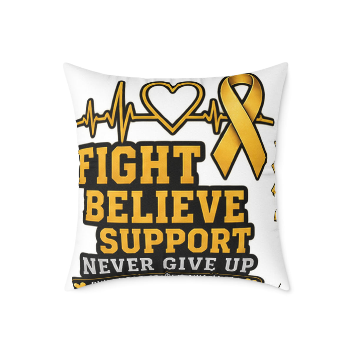 Childhood Cancer Awareness Pillow - "Fight Believe Support Never Give Up" Gold Ribbon Accent