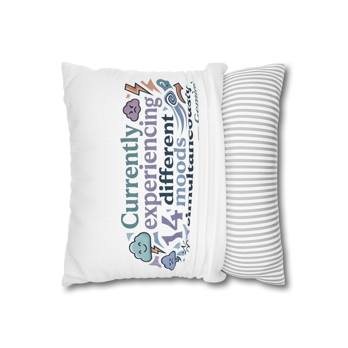 Gemini Mood Pillow pillowcase— "Currently Experiencing 14 Different Moods Simultaneously" Decorative Throw Pillowcase