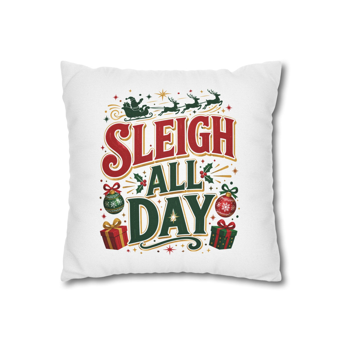 Christmas Throw Pillowcase — “Sleigh All Day” Festive Holiday Pillowcase