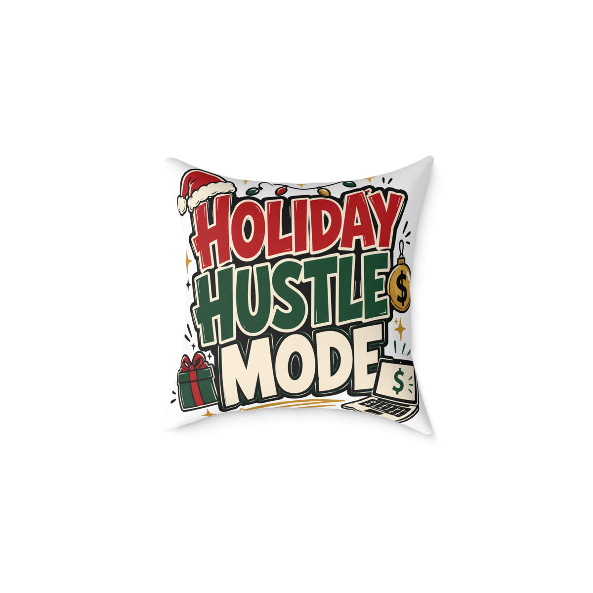 Modern Day Christmas Holiday Hustle Mode Square Poly Canvas Pillow