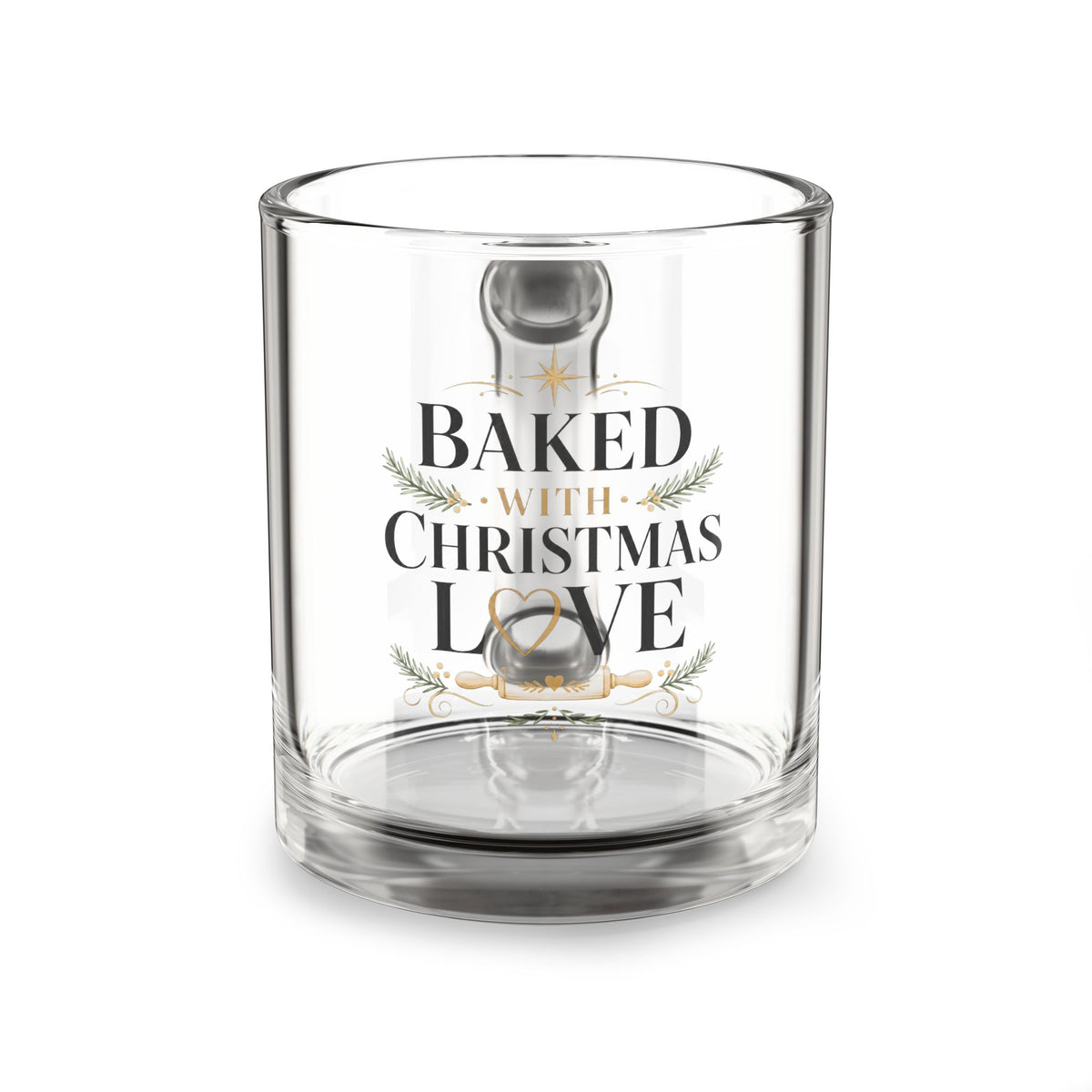 Christmas Glass Mug  — "Baked with Christmas Love" Holiday Baking Coffee Cup (10oz)
