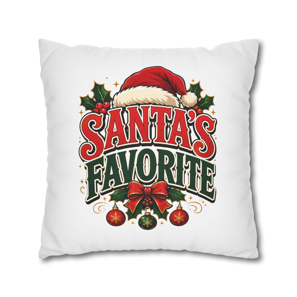 Christmas Santa's Favorite Holiday Pillowcase — Festive Christmas Decorative Cushion Cover