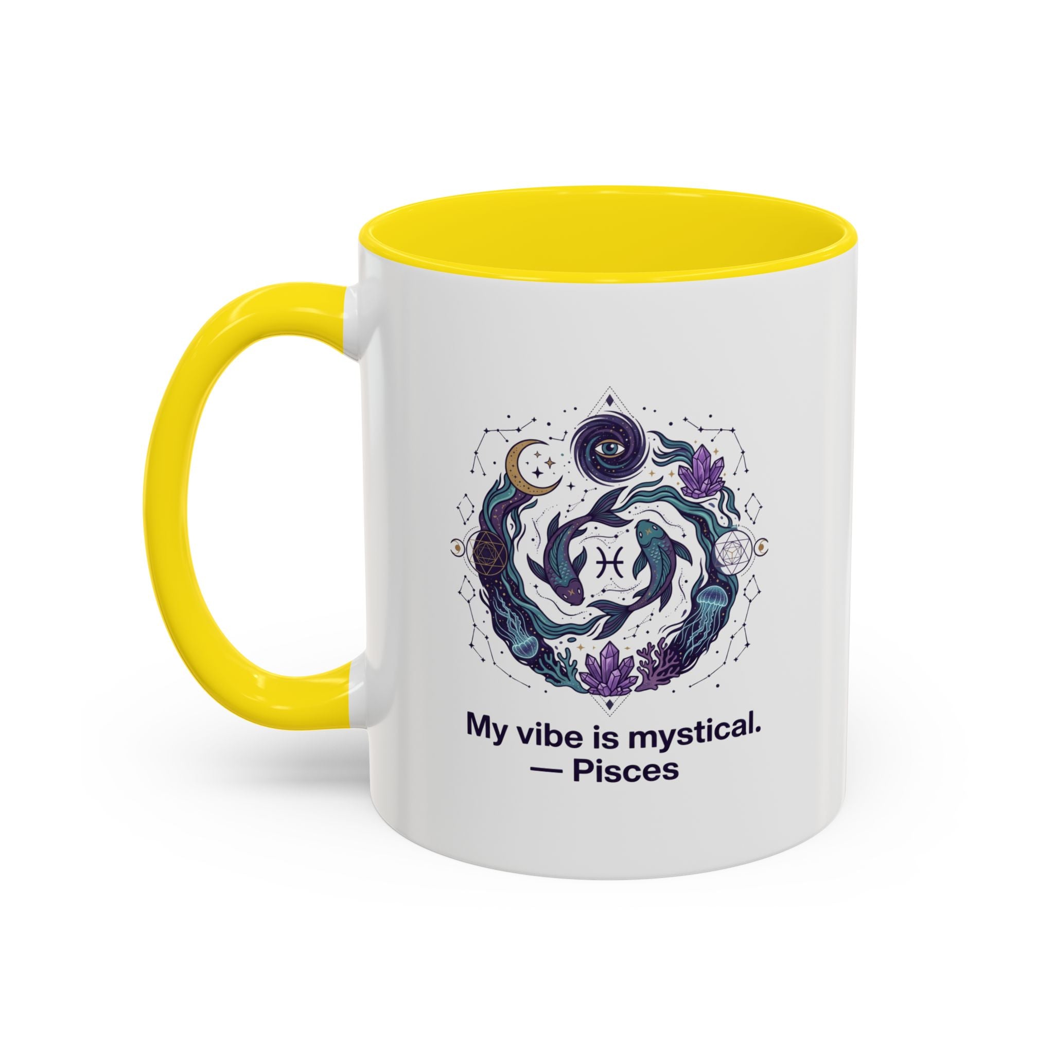 Pisces Zodiac Coffee Mug — "My vibe is mystical" Accent Ceramic Mug