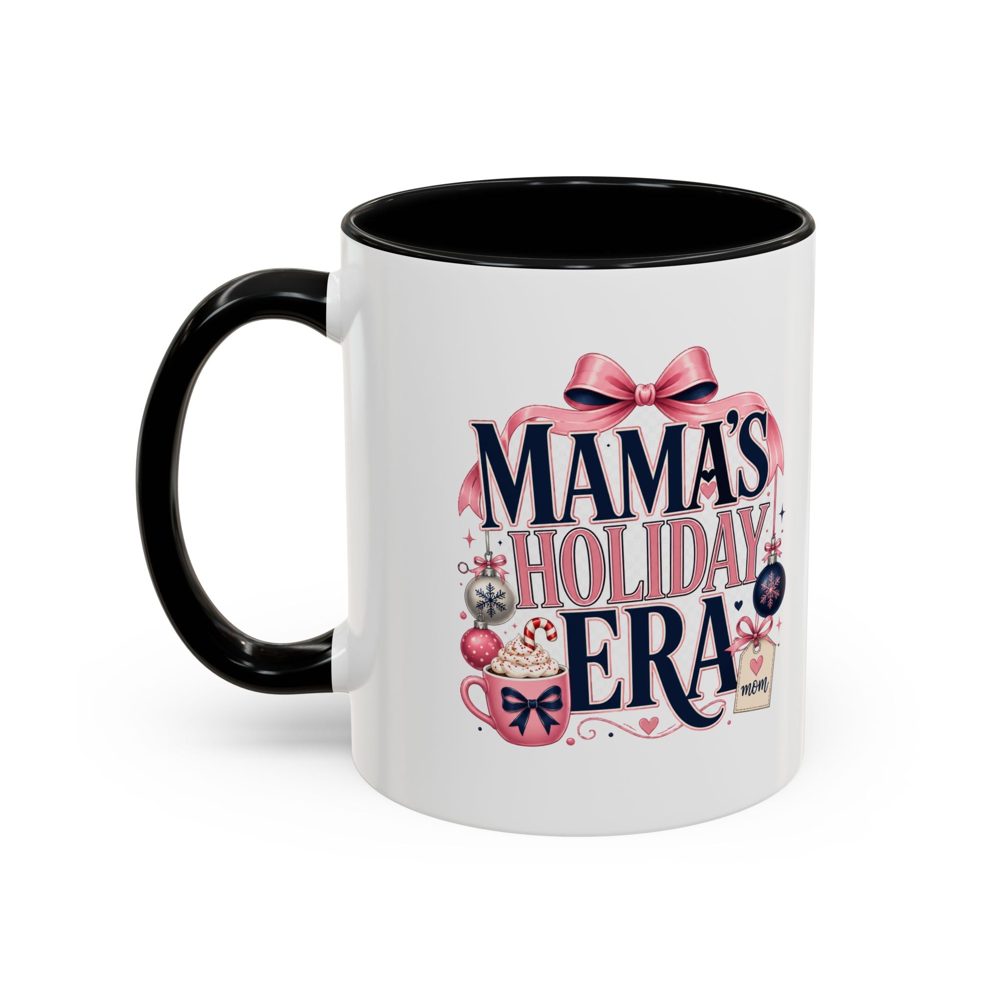 Modern Day Christmas Mama's Holiday Era Coffee Mug – Festive Christmas Mom Gift