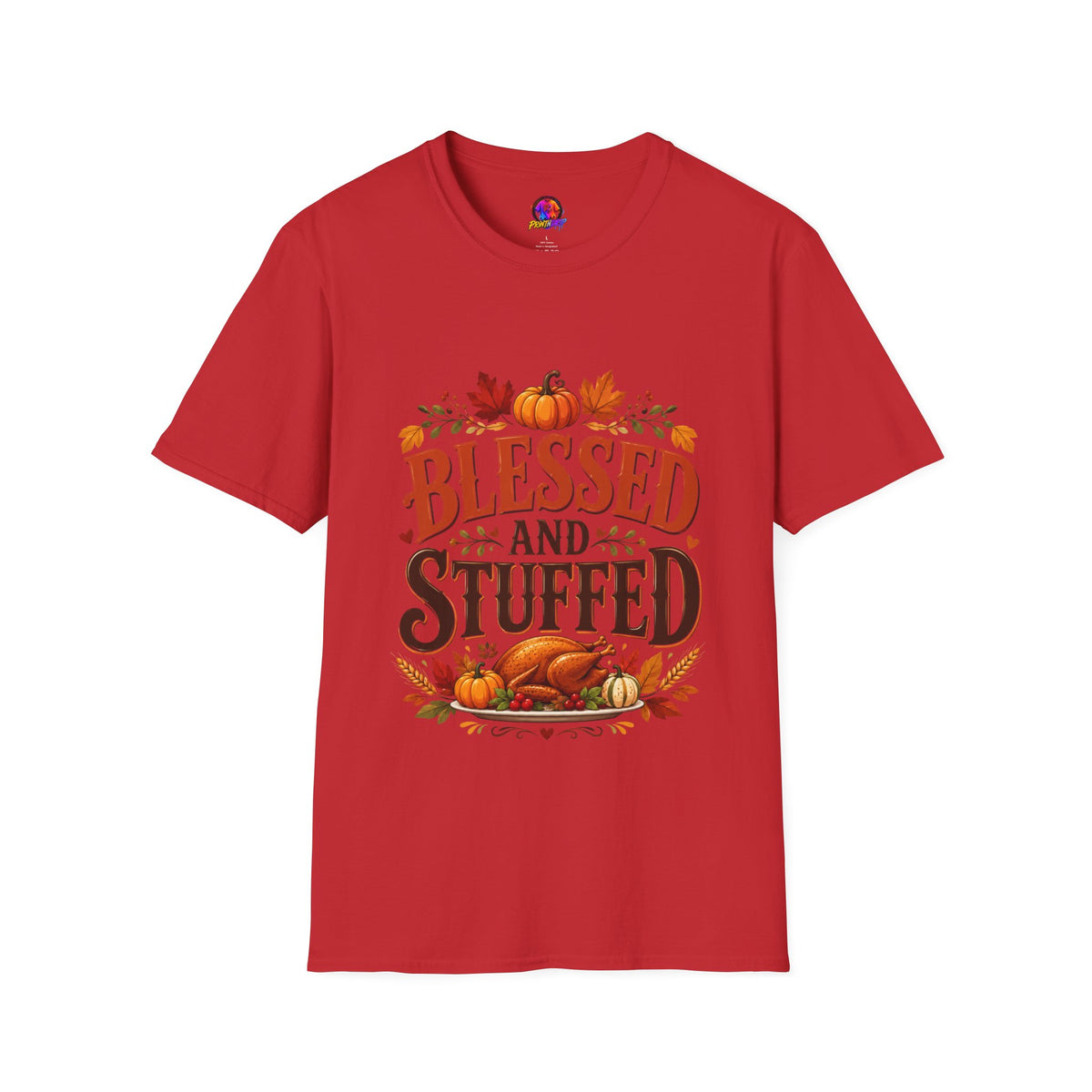 Thanksgiving T-Shirt Blessed and Stuffed Thanksgiving T-Shirt