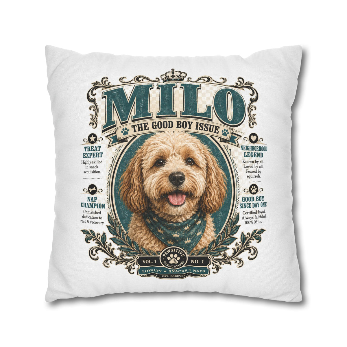 Dog Pillowcase — Personalized 'Milo The Good Boy Issue' Decorative Throw Pillowcase Milo Bailey Dog Dad Mom