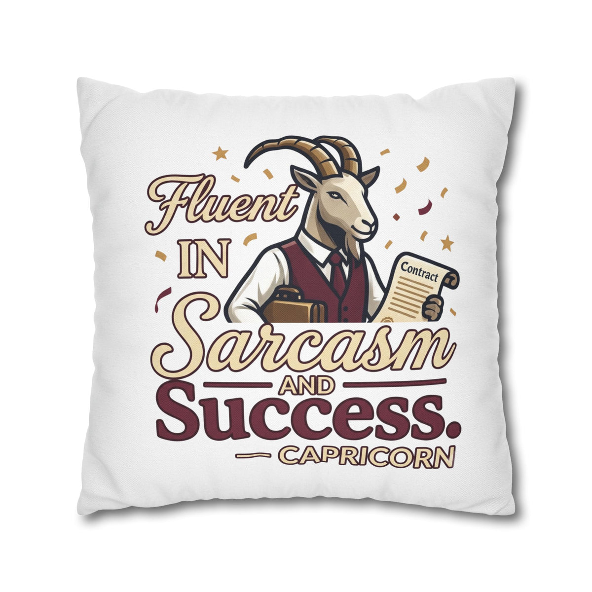 Capricorn Pillowcase – "Fluent in Sarcasm and Success" Decorative Throw Pillowcase