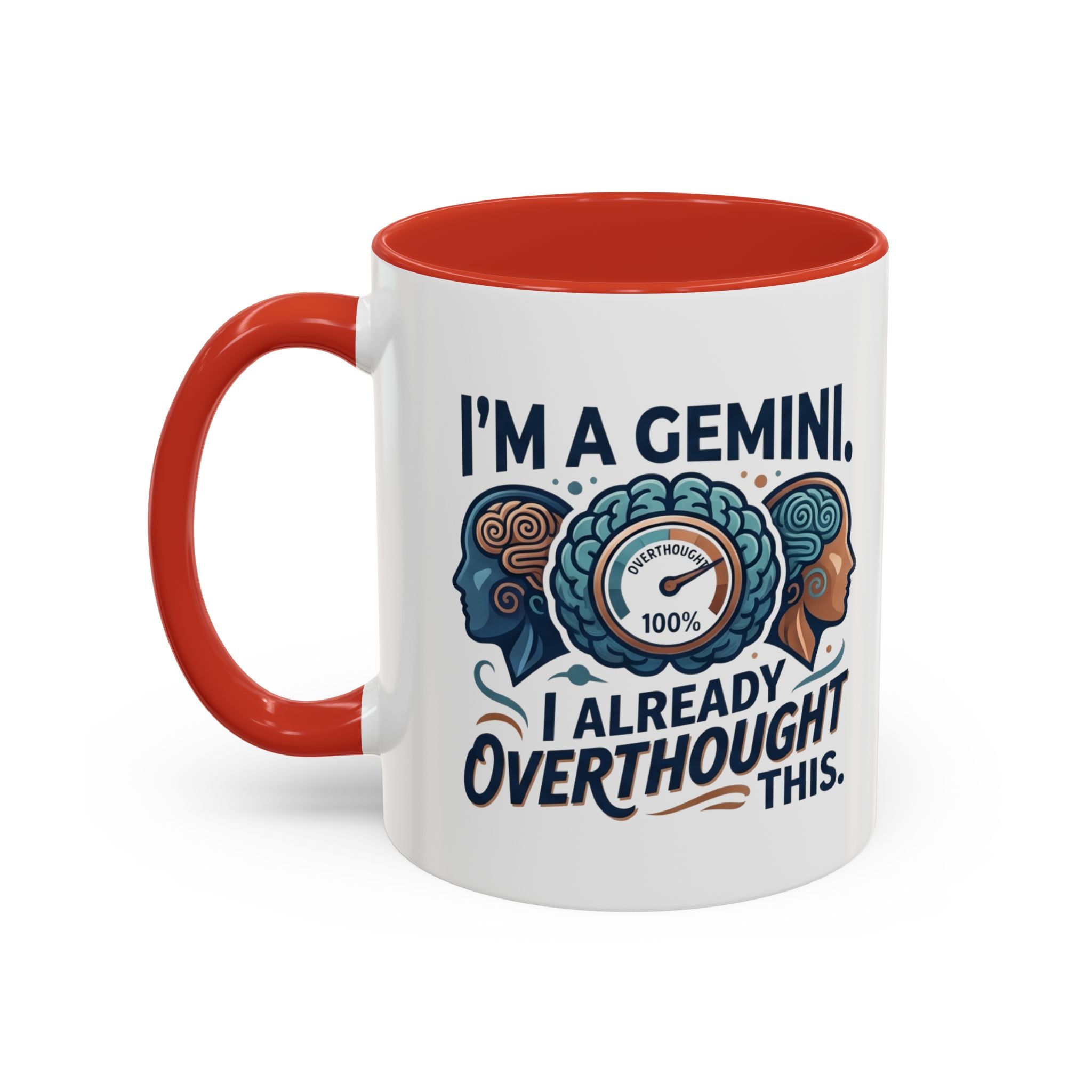 I'm a Gemini Coffee Mug — I Already Overthought This Zodiac Mug (11/15oz)
