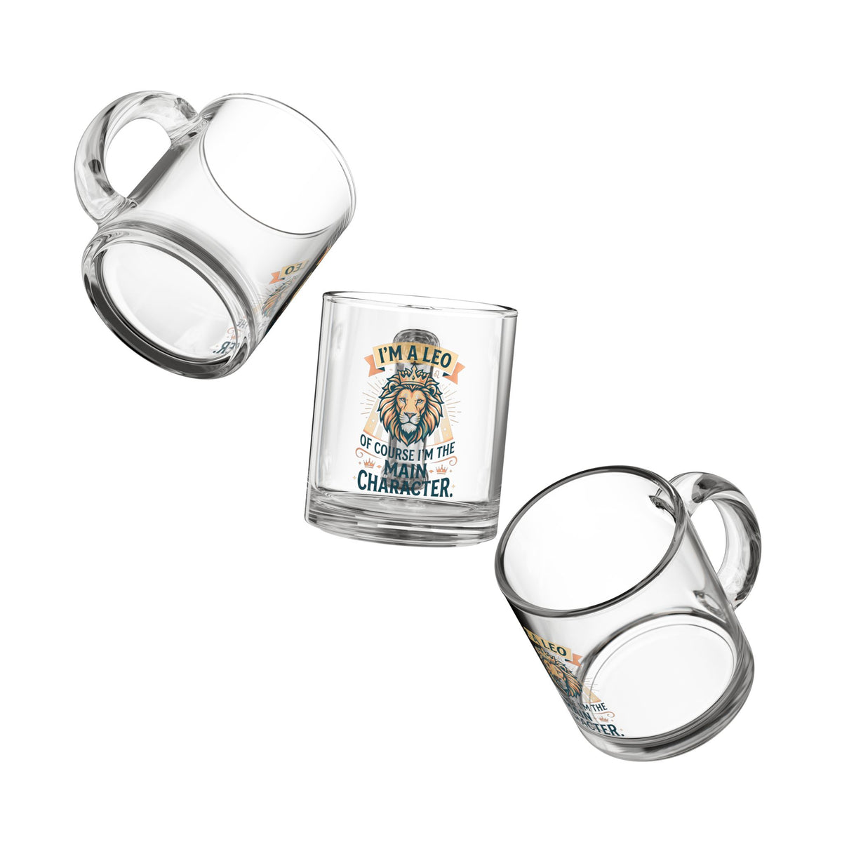 Leo Zodiac Glass Mug — “I’m a Leo” Lion Main Character 10oz