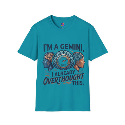 I’m A Gemini T-Shirt – “I Already Overthought It” Zodiac Tee