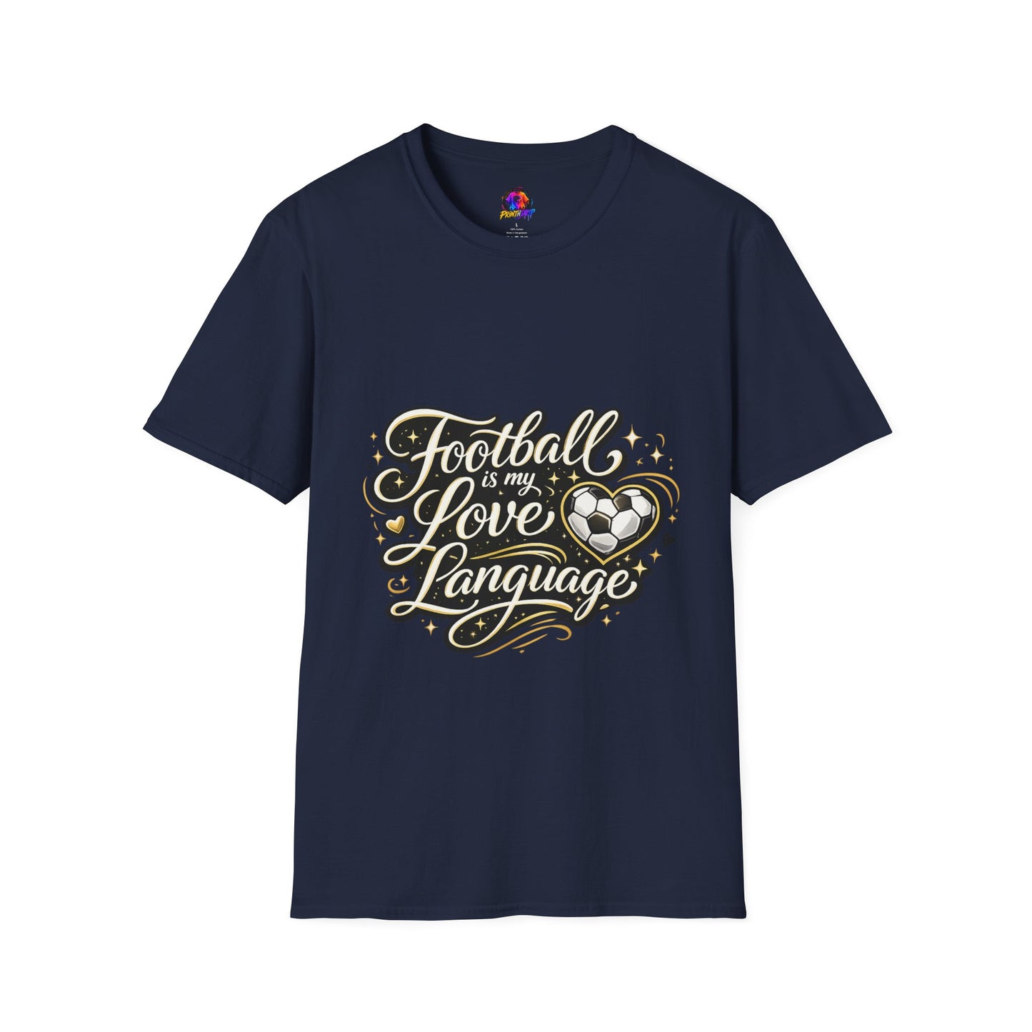 Women's/Unisex Soccer Fan Shirt Football Is My Love Language Tee —