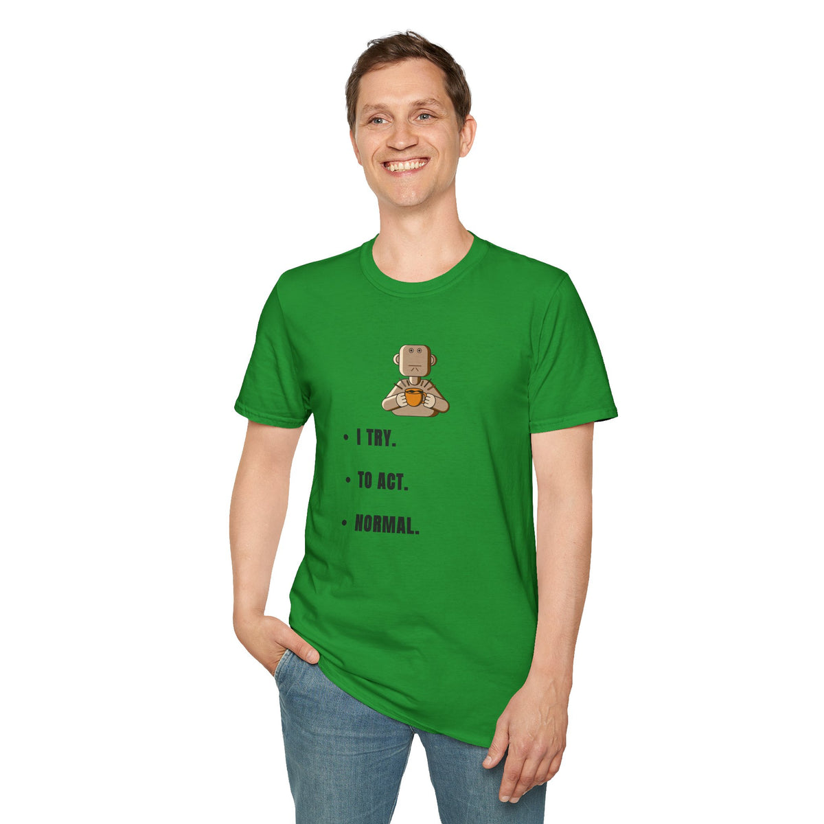 I Try Robot T-Shirt — Cute Minimalist Robot Illustration with 'I TRY.' Text - Trending Now - September 2026