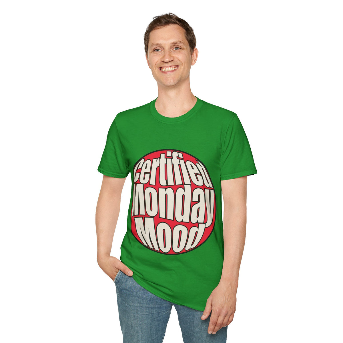 Certified Monday Mood T-Shirt - Trending Now - August 2026