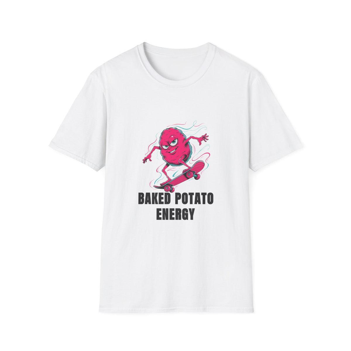 Baked Potato Energy T-Shirt - Trending Now - August 2026