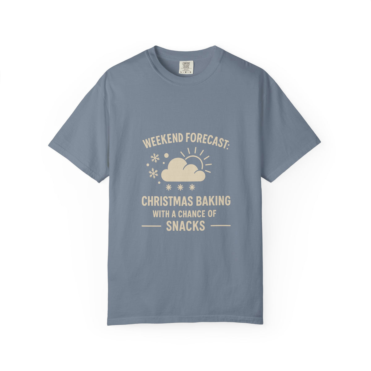 Christmas Baking T-Shirt — "Weekend Forecast: Christmas Baking with a Chance of Snacks"- Trending Now - October 2026