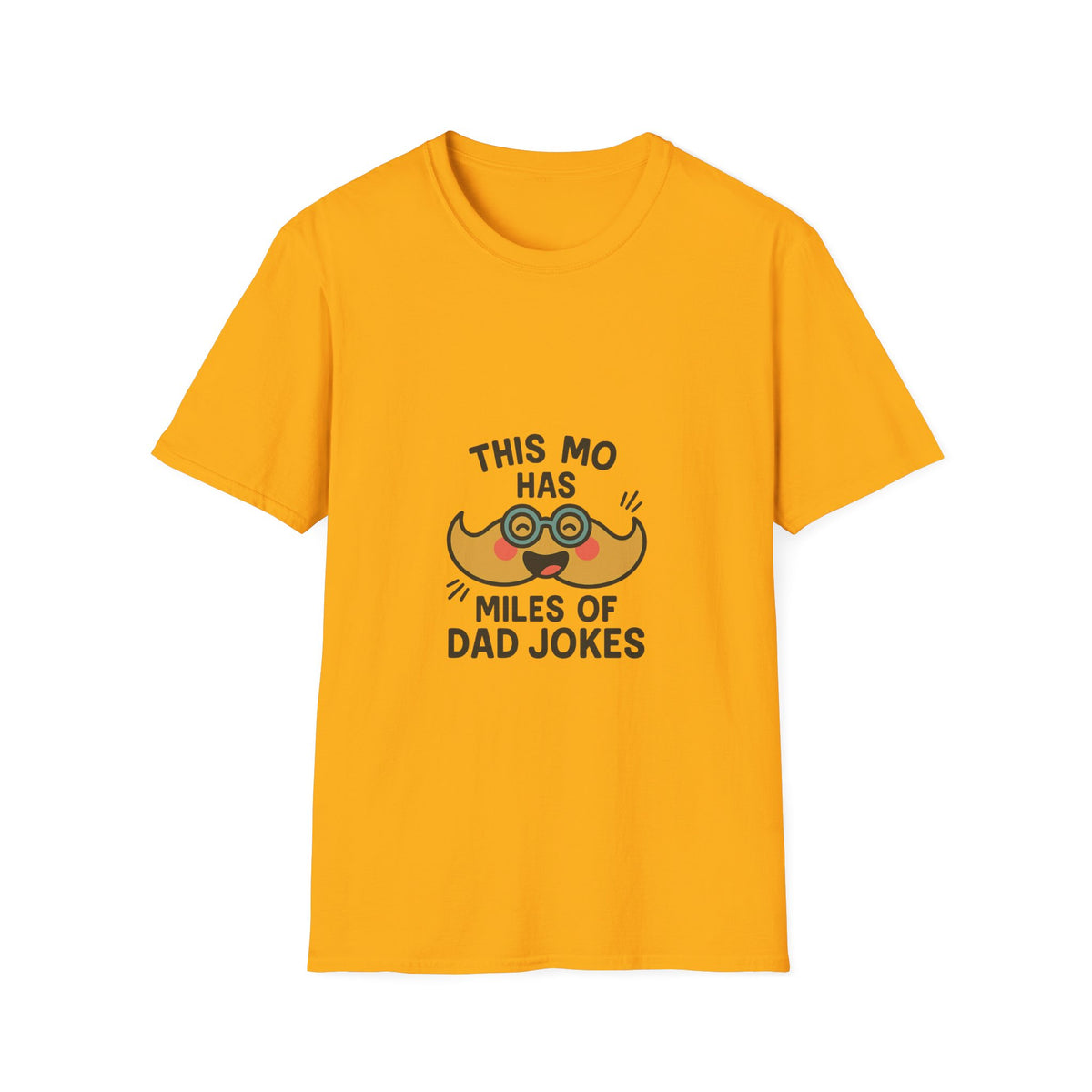 Dad Jokes T-Shirt — "This Mo Has Miles of Dad Jokes" Funny Father’s Day Tee - Trending Now - October 2026
