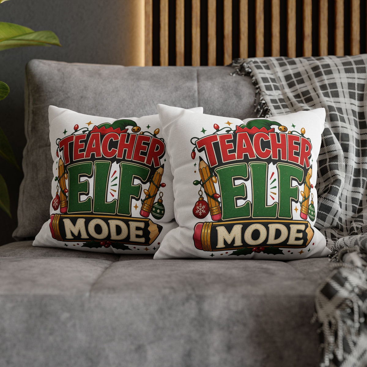 Christmas Teacher Elf Mode Pillowcase — Christmas Holiday Decorative Throw Pillowcase for Teachers