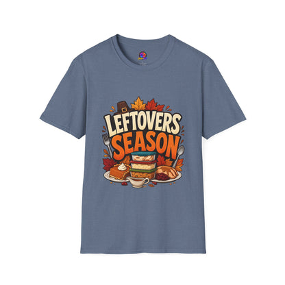 Leftovers Season T-Shirt — Funny Thanksgiving Turkey & Pie Graphic Tee