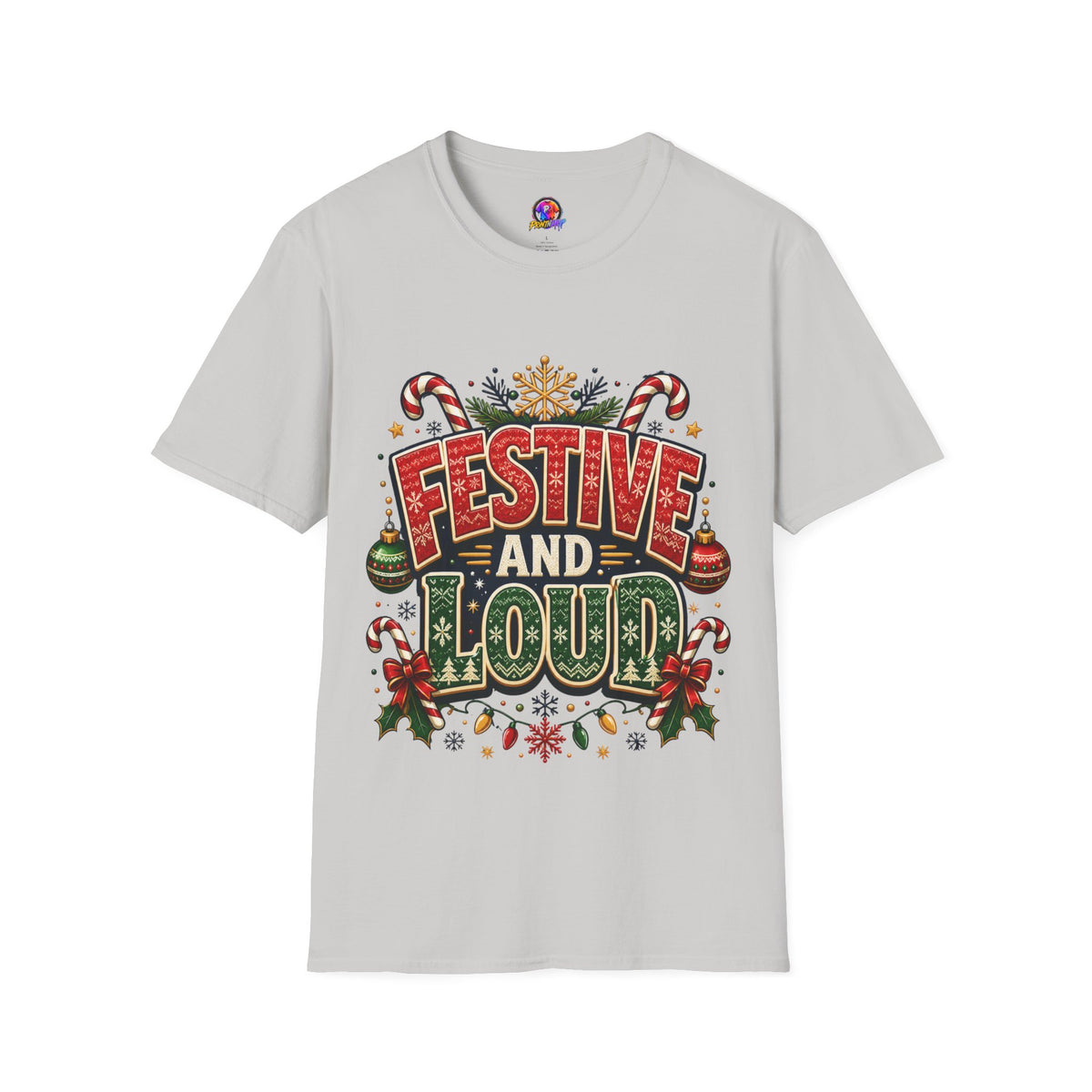 Festive and Loud Holiday T-Shirt — Christmas Candy Cane Graphic Tee