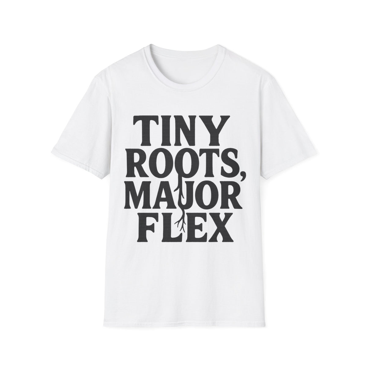 "Tiny Roots Major Flex" Funny Plant Parent Tee - Minimalist Houseplant Slogan White T-Shirt - Trending Now - September 2026