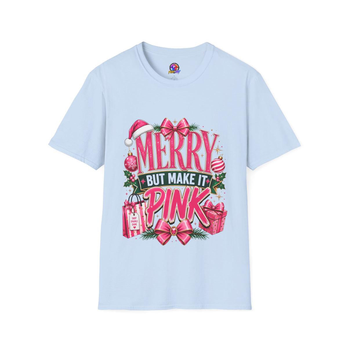 Christmas T-Shirt — "Merry But Make It Pink" Holiday Tee