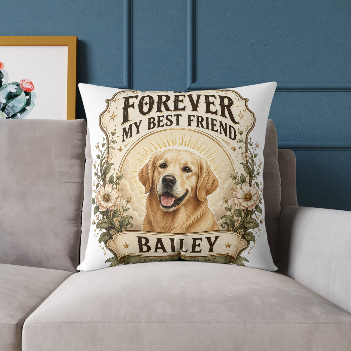 Milo Bailey Dog Dad Mom Square Pillow — "Forever My Best Friend" Personalized Dog Throw Pillow (Name: Bailey)