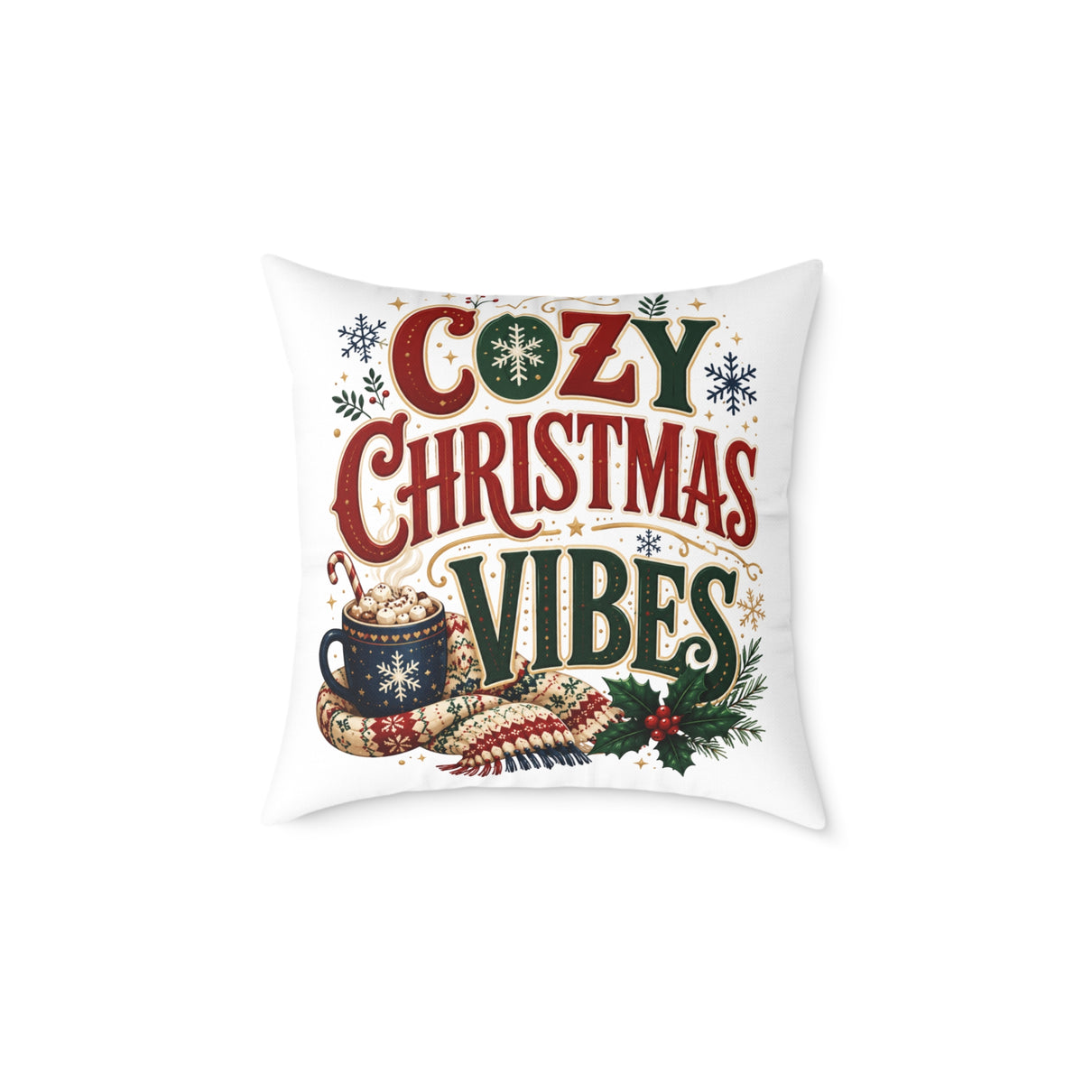 Cozy Christmas Vibes Pillow - Holiday Decorative Throw Cushion