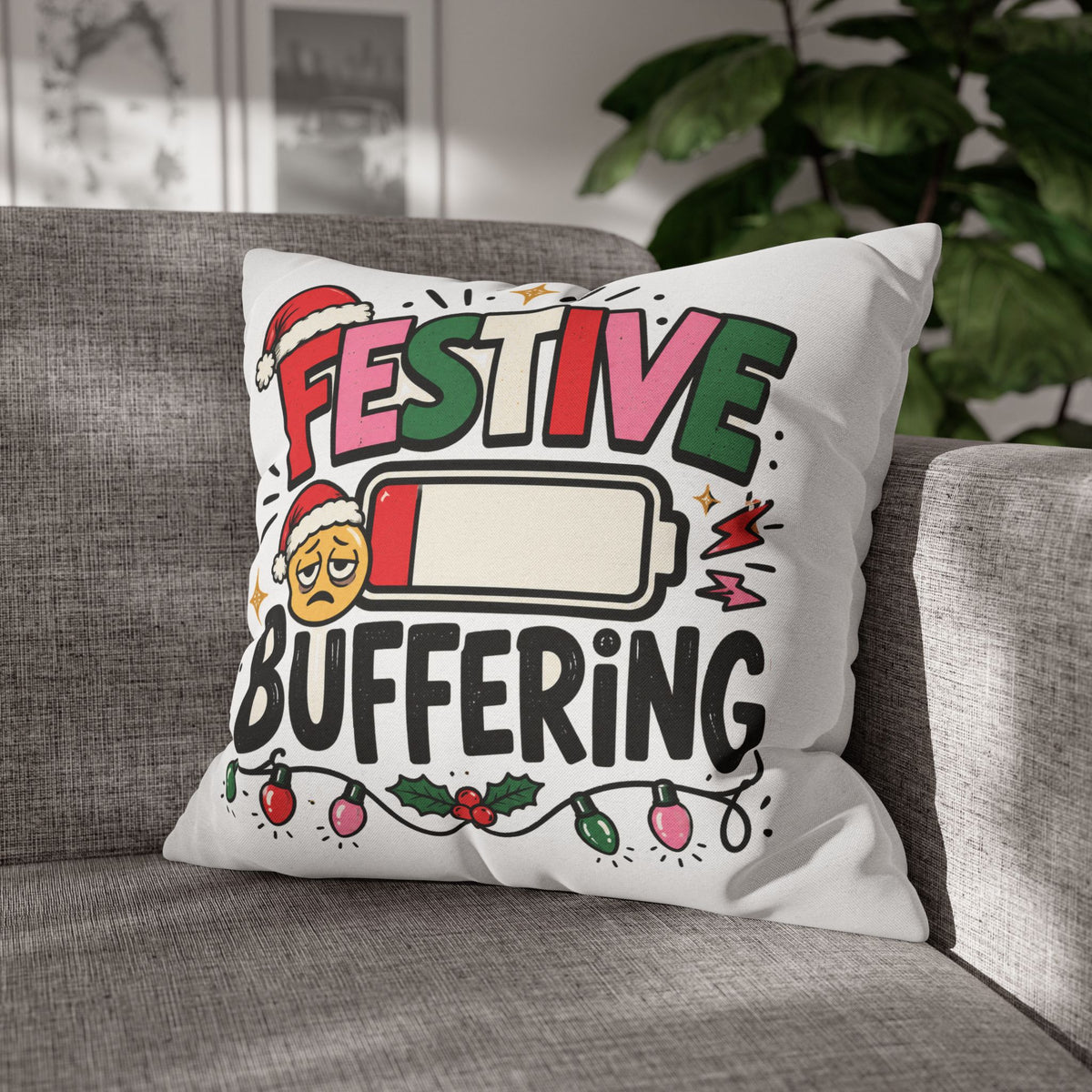 Festive Buffering Holiday Pillowcase —Modern Day Christmas   Funny Christmas Decorative Throw Pillow Cover